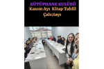 Kütüphane Kulübü Kitap Tahlil Çalıştayı