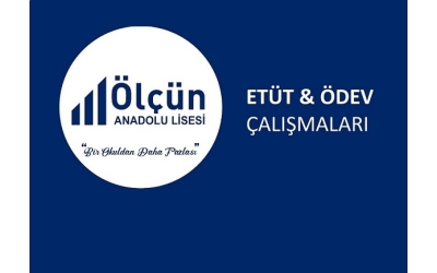 Etüt Çalışmalarımız