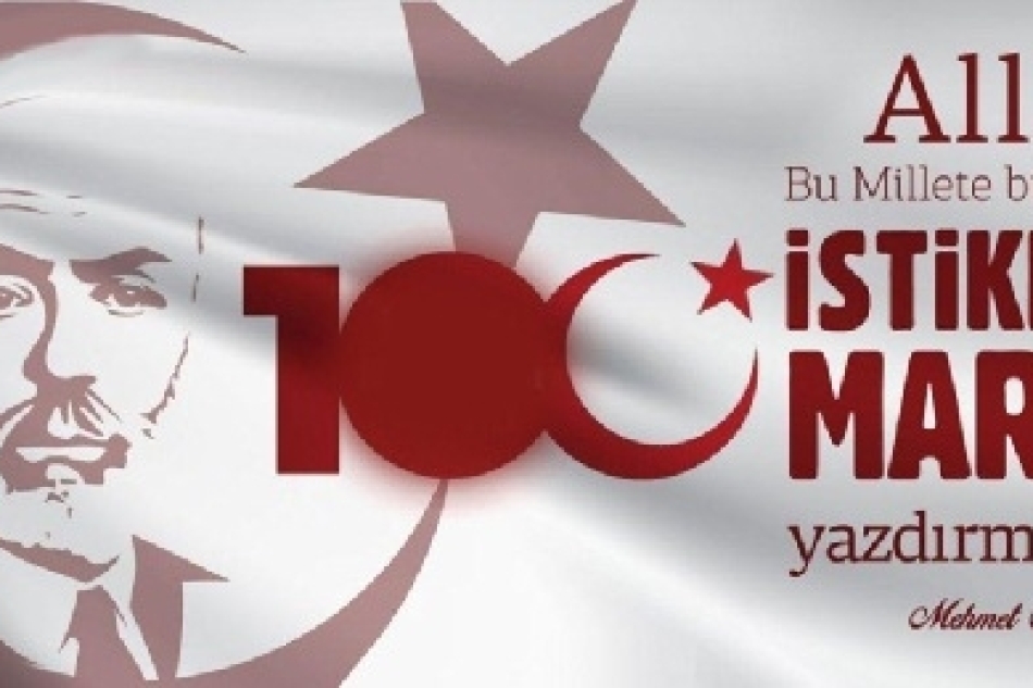 12 Mart İstiklâl Marşı’nın Kabulü ve Mehmet Âkif Ersoy’u Anma Programı